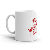 It's a Wonderfull Mug